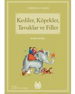 Kediler, Köpekler, Tavuklar ve Filler