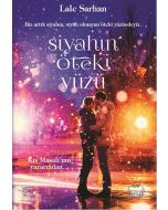 Siyahın Öteki Yüzü (Ciltli)