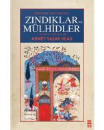 Osmanlı Toplumunda Zındıklar ve Mülhidler (Ciltli)