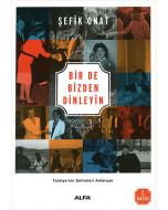 Bir de Bizden Dinleyin
