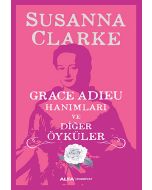 Grace Adieu Hanımları ve Diğerleri