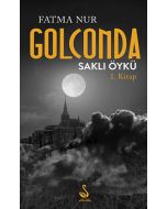 Golconda 1. Kitap