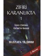 Zifiri Karanlıkta 1
