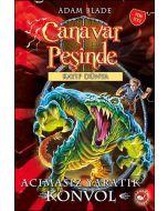Canavar Peşinde 37 - Acımasız Yaratık Konvol