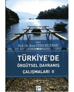 Türkiye'de Örgütsel Davranış Çalışmaları II