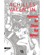Uyumsuz Bir Zihnin Not Defteri
