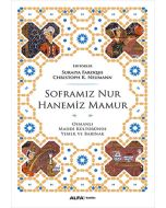 Soframız Nur Hanemiz Mamur