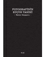 Fotografinin Küçük Tarihi (Ciltli)