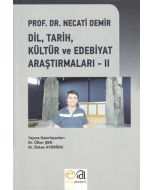 Dil, Tarih, Kültür ve Edebiyat Araştırmaları - 2