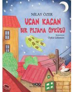 Uçan Kaçan Bir Pijama Öyküsü