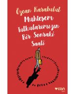 Muhteşem Tutkularımızın Bir Sonraki Saati
