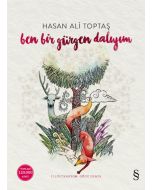 Ben Bir Gürgen Dalıyım