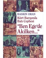 "Ben Ege'de Akilken..."