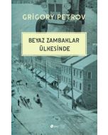 Beyaz Zambaklar Ülkesinde