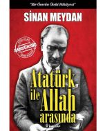 Atatürk ile Allah Arasında