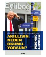 Akıllısın, Neden Okumuyorsun?