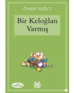 Bir Keloğlan Varmış