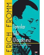 Tanrılar Gibi Olacaksınız