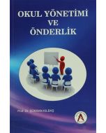 Okul Yönetimi ve Önderlik