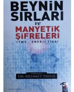 Beynin Sırları ve Manyetik Şifreleri