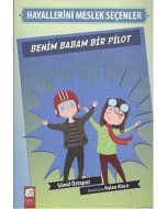 Benim Babam Bir Pilot