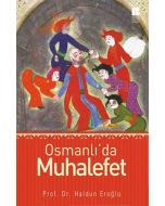 Osmanlı'da Muhalefet