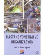 Hastane Yönetimi ve Organizasyon
