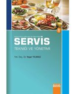 Konaklama ve Ağırlama İşletmelerinde Servis Tekniği ve Yönetimi