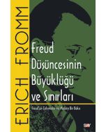 Freud Düşüncesinin Büyüklüğü ve Sınırları