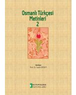 Osmanlı Türkçesi Metinleri 2