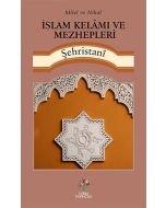 İslam Kelâmı ve Mezhepleri