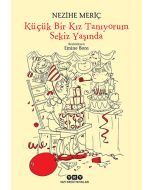 Küçük Bir Kız Tanıyorum Sekiz Yaşında