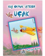 Kuş Olmak İsteyen Uçak