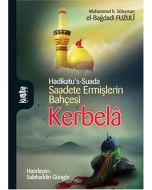 Saadete Ermişlerin Bahçesi Kerbelâ