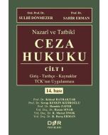 Nazari ve Tatbiki Ceza Hukuku Cilt I (Ciltli)