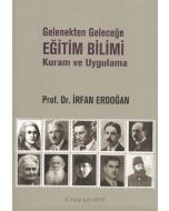Gelenekten Geleceğe Eğitim Bilimi