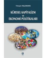Küresel Kapitalizm ve Ekonomi Politikaları