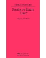 Şaraba ve Esrara Dair