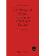 Cumhuriyetçi Olmak İstiyorsanız Biraz Daha Cesaret