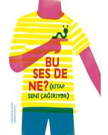 Bu Ses de Ne? (Ciltli)