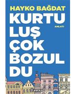 Kurtuluş Çok Bozuldu