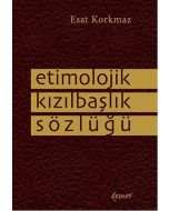 Etimolojik Kızılbaşlık Sözlüğü