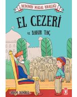 Dedemin Masal Krallığı - El Cezeri ve Bakır Taç