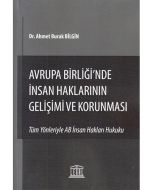 Avrupa Birliği'nde İnsan Haklarının Gelişimi ve Korunması