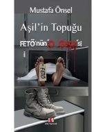 Aşil'in Topuğu Fetö'nün "O Gecesi"