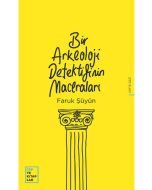 Bir Arkeoloji Detektifinin Maceraları