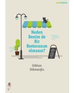 Neden Benim de Bir Restoranın Olmasın?