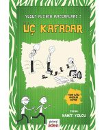Üç Kafadar (Ciltli)