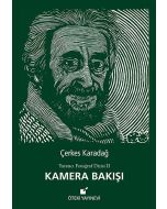 Kamera Bakışı (Ciltli)