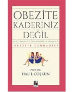 Obezite Kaderiniz Değil